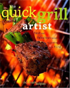 The Quick Grill Artist 