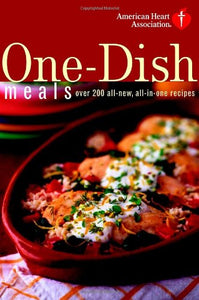 A.H.A. One-Dish Meals 