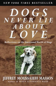 Dogs Never Lie About Love 