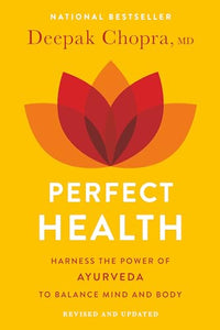 Perfect Health--Revised and Updated 