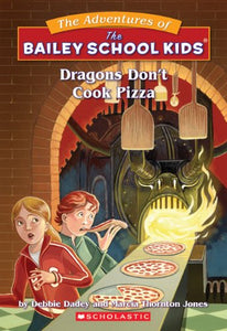 Dragons Don't Cook Pizza 