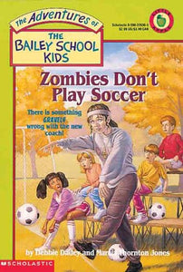 Zombies Don't Play Soccer 