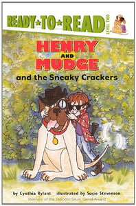 Henry and Mudge and the Sneaky Crackers 