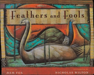 Feathers and Fools 