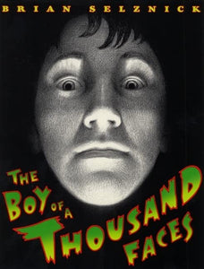 The Boy of a Thousand Faces 