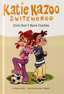 Girls Don't Have Cooties 