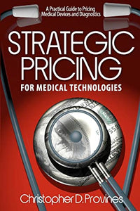 Strategic Pricing for Medical Technologies 