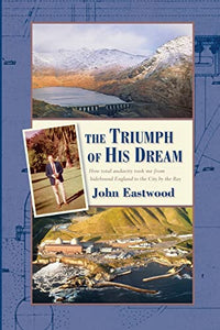 The Triumph of His Dream 