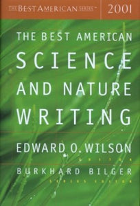 The Best American Science & Nature Writing 2001 