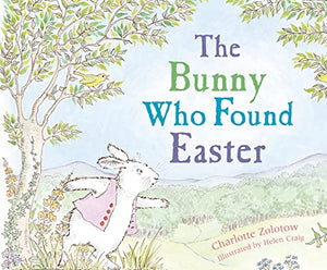 Bunny Who Found Easter 