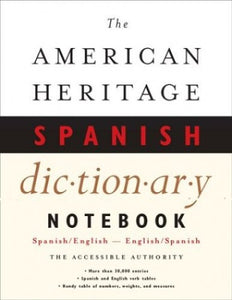 The American Heritage Notebook Spanish Dictionary 