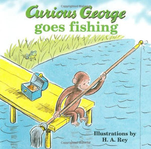 Curious George Goes Fishing 