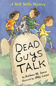 Dead Guys Talk 