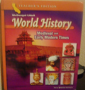 World History California Medieval and Early Modern Times Core Text Grade 7 