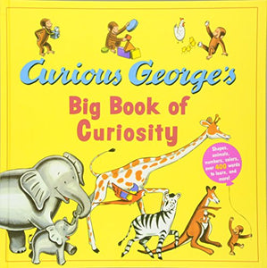 Curious George's Big Book of Curiosity 