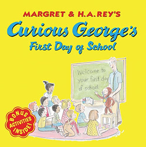 Curious George's First Day of School 