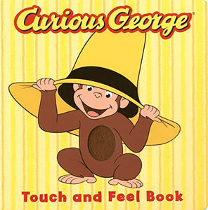 Curious Goerge Touch & Feel Board Book 