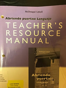 Abriendo puertas ampliando pespectivas Teachers Resource Manual Grades 