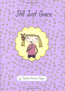 Just Grace: Still Just Grace: Book 2 