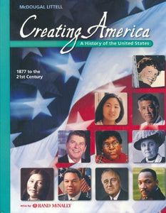 Creating America: 1877 to the 21st Century 