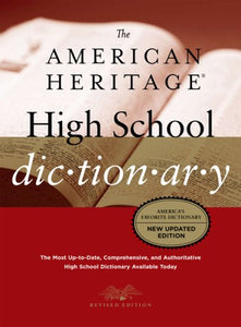 The American Heritage High School Dictionary 