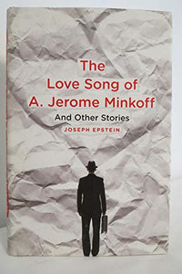 The Love Song of A. Jerome Minkoff 