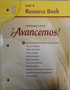 Avancemos! Unit Resource Book 4, Level 2 