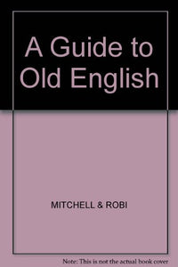 A Guide to Old English 