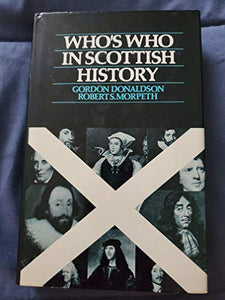 Who's Who in Scottish History 