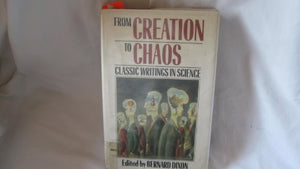 From Creation to Chaos 