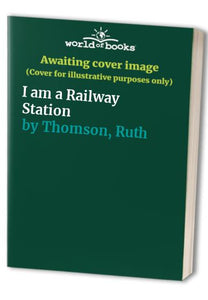 I am a Railway Station 