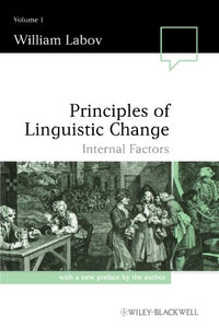 Principles of Linguistic Change, Volume 1 