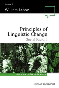 Principles of Linguistic Change, Volume 2 