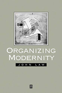 Organising Modernity 