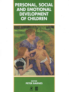 Personal, Social and Emotional Development in Children 