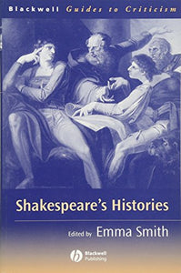 Shakespeare's Histories 