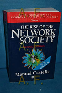 The Rise of the Network Society 