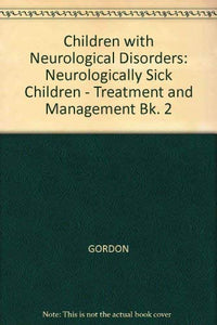 Children with Neurological Disorders 