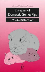 Diseases of Domestic Guinea Pigs 