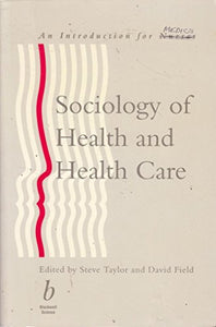 Sociology of Health and Health Care 