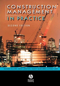 Construction Management in Practice 