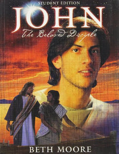 John: The Beloved Disciple - Student Edition 