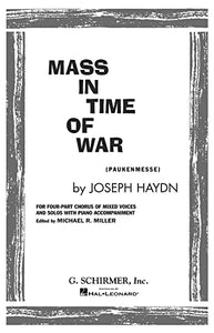 Mass in Time of War (Paukenmesse): For Four-Part Chorus of Mixed Voices and Solos with Piano Accompaniment 