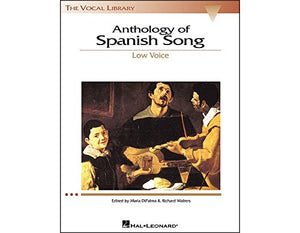 Anthology of Spanish Song: The Vocal Library Low Voice 