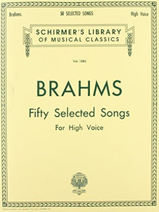 50 Selected Songs: Schirmer Library of Classics Volume 1582 High Voice 