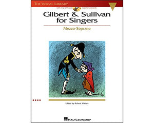 Gilbert And Sullivan For Singers - Mezzo-Soprano 