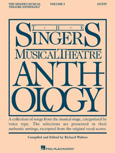 The Singer's Musical Theatre Anthology, Volume 2: Duets: 02 (Singer's Musical Theatre Anthology (Songbooks)) 