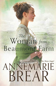 The Woman from Beaumont Farm 