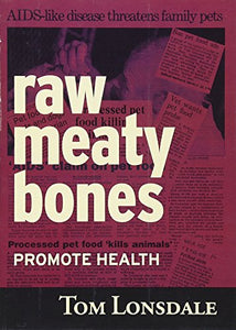 Raw Meaty Bones 