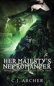 Her Majesty's Necromancer 